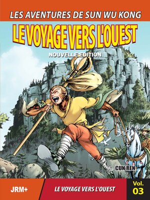 cover image of Les Aventures de Sun Wu Kong Volume3